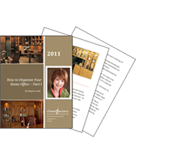 Click Here TO Download "How To Organize Your Home Office - Part Two" by Regina Leeds
