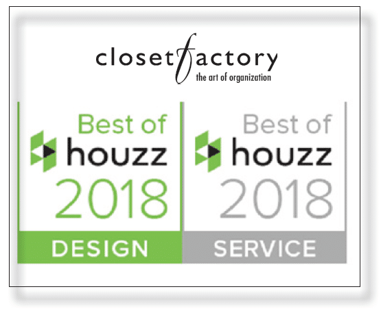 Closet Factory Offices Receive 42 “Best of Houzz 2018” Awards for Outstanding Design and Customer Service